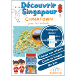 visiter singapour avec des enfants : cahier d'activités Chinatown